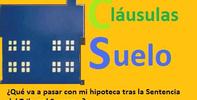 Tengo un contrato hipotecario con cláusula suelo ¿Qué va a pasar con mi hipoteca tras la Sentencia del Tribunal Supremo?