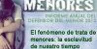 El fenómeno de trata de menores: la esclavitud de nuestro tiempo