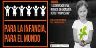 Jornada "Los Derechos de la Infancia en Andalucía: Retos y Propuestas"
