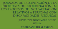 JUEVES 7 NOVIEMBRE. Jornada sobre medidas legales de atención a personas con discapacidad mental