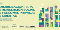 Jornada de sensibilización para la reinserción social de personas privadas de libertad