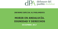 Morir en Andalucía. Dignidad y Derechos Morir en Andalucía. Dignidad y Derechos