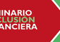 9 h: Seminario sobre Exclusión Financiera