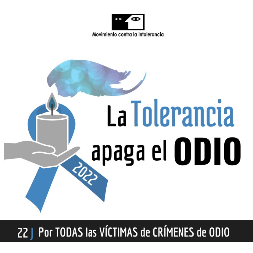 Hoy, conmemoramos el Día Europeo de las Víctimas de los Crímenes de Odio: la tolerancia apaga el odio Hoy, conmemoramos el Día Europeo de las Víctimas de los Crímenes de Odio: la tolerancia apaga el odio