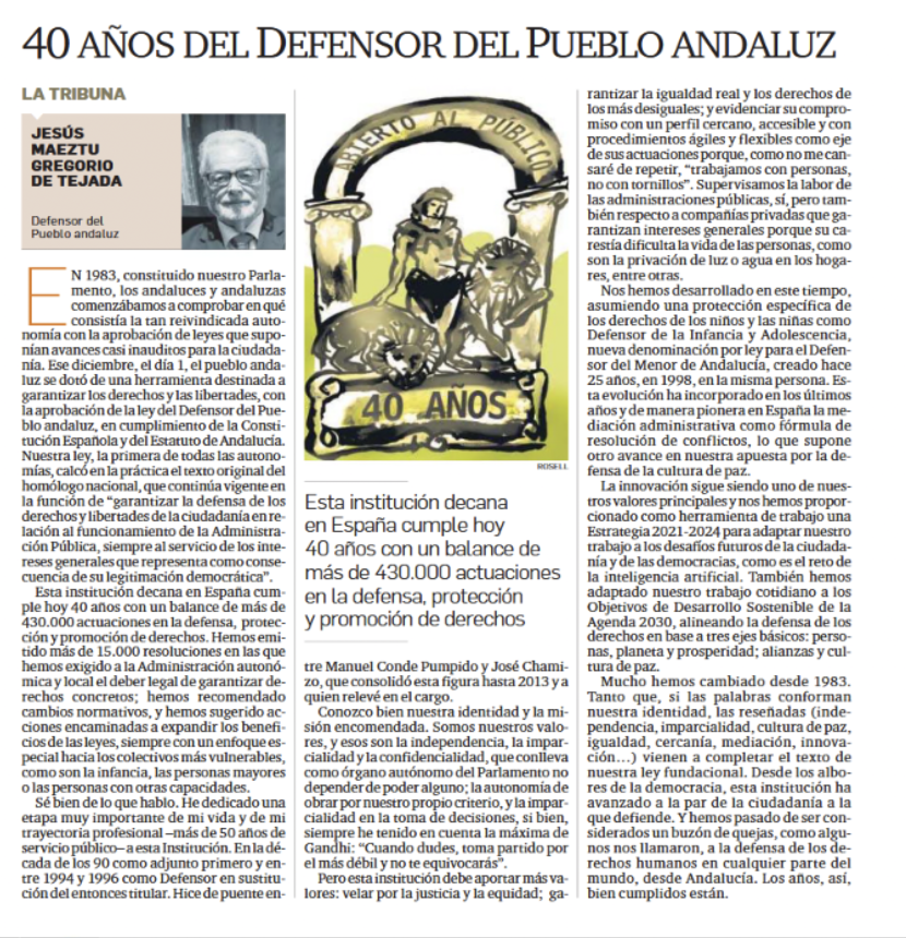 40 años del Defensor del Pueblo andaluz. Artículo de Opinión. 40 años del Defensor del Pueblo andaluz. Artículo de Opinión.