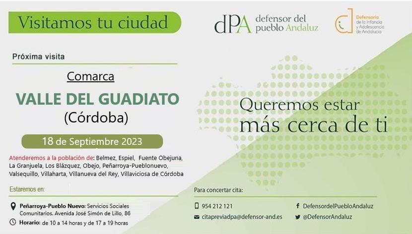 La Oficina de Información y Atención Ciudadana del Defensor del Pueblo andaluz se desplaza al Valle del Guadiato el 18 de septiembre para la atención presencial a la ciudadanía La Oficina de Información y Atención Ciudadana del Defensor del Pueblo andaluz se desplaza al Valle del Guadiato el 18 de septiembre para la atención presencial a la ciudadanía