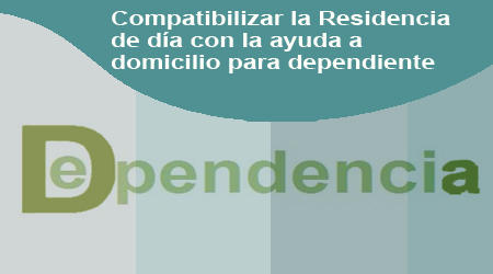 Pendiente de que le permitan compatibilizar la Residencia de día con la ayuda a domicilio para su padre dependiente