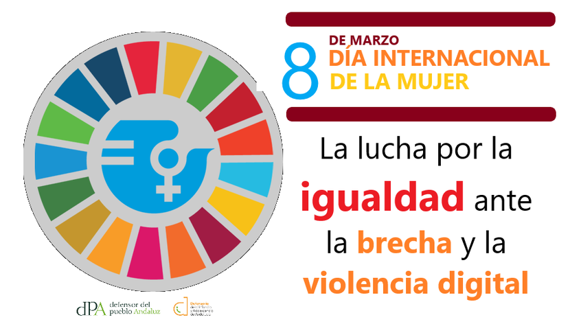 8-M Día de la Mujer: La lucha por la igualdad ante la brecha y la violencia digital 8-M Día de la Mujer: La lucha por la igualdad ante la brecha y la violencia digital