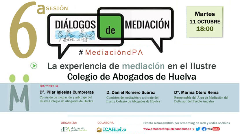Diálogos de Mediación. Octubre 2022 Diálogos de Mediación. Octubre 2022