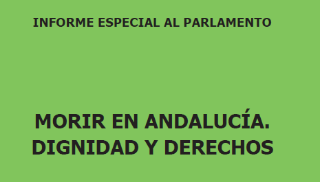 10 h: Presentación IE "Morir en Andalucía. Dignidad y Derechos". Comisión Parlamento de Andalucía