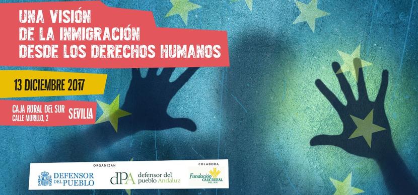 Una visión de la inmigración desde los derechos humanos Una visión de la inmigración desde los derechos humanos