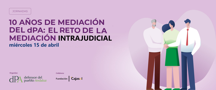 Jornada sobre una década de mediación y el reto de impulsar la vía intrajudicial
