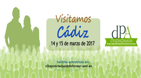 La Oficina de Atención Ciudadana del Defensor del Pueblo Andaluz estará en Cádiz los días 14 y 15 de marzo La Oficina de Atención Ciudadana del Defensor del Pueblo Andaluz estará en Cádiz los días 14 y 15 de marzo