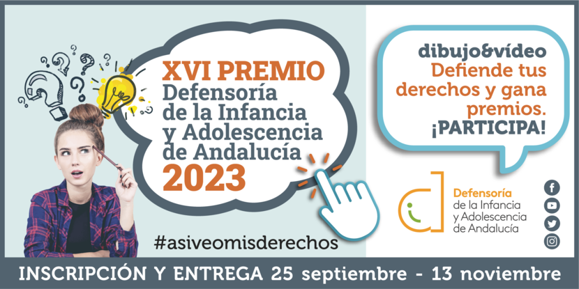 El Defensor de la Infancia y Adolescencia convoca el XVI Premio de dibujo y vídeo Así veo mis derechos para los colegios de Andalucía El Defensor de la Infancia y Adolescencia convoca el XVI Premio de dibujo y vídeo Así veo mis derechos para los colegios de Andalucía